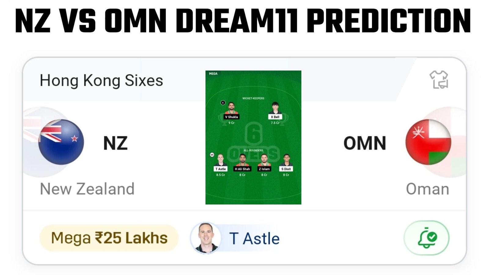 NZ VS OMN Dream11 Prediction Hindi