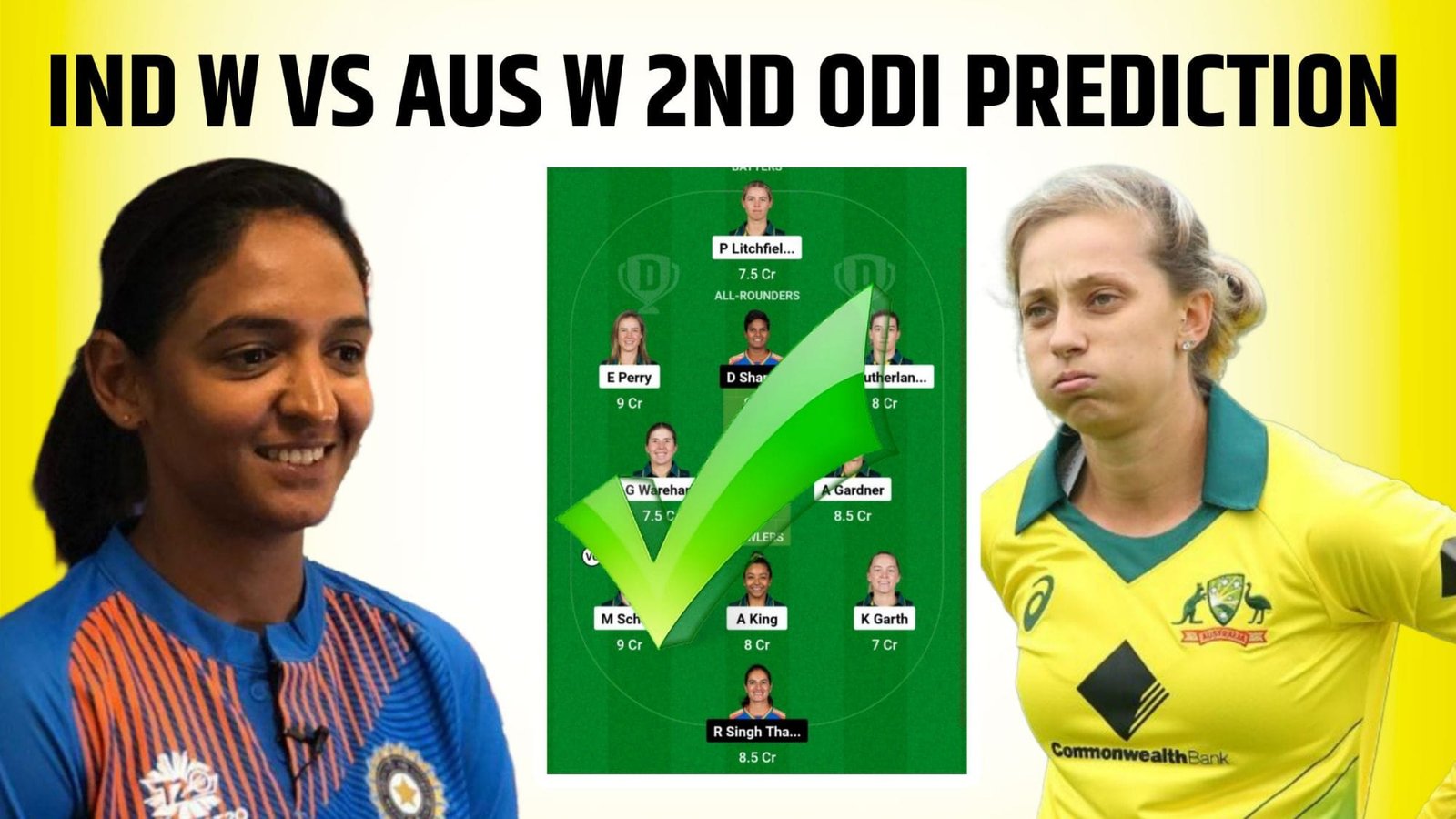 AU-W Vs IN-W 2nd ODI Dream11 Prediction Hindi