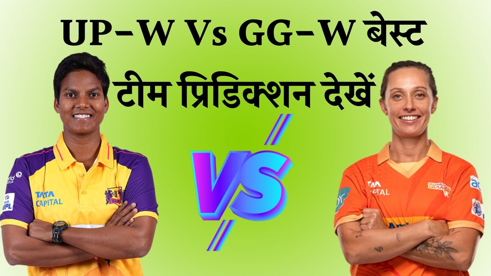UP-W vs GJ-W Dream11 Prediction Hindi WPL Match No 15
